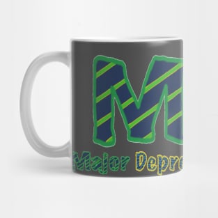 Major depressive disorder depression awareness Mug